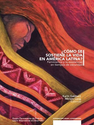 cover image of ¿Cómo se sostiene la vida en América Latina?